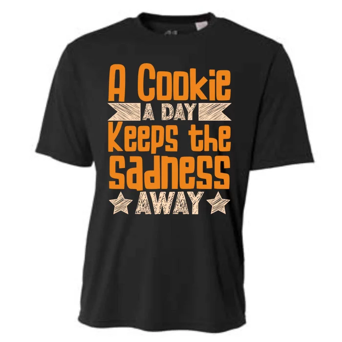 A Cookie A Day Keeps The Sadness Awar Chocolate Chips Dip Gift Cooling Performance Crew T-Shirt