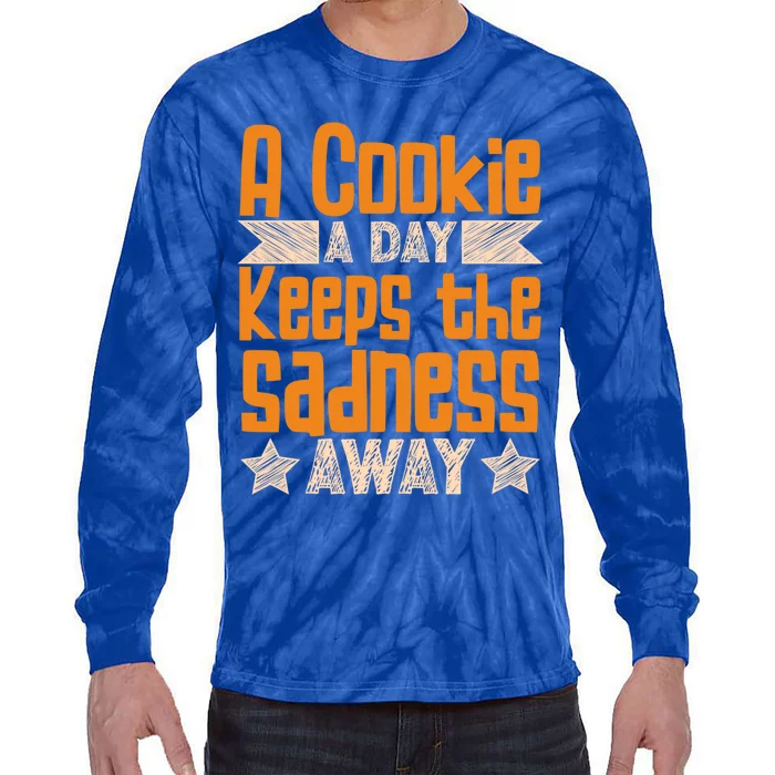 A Cookie A Day Keeps The Sadness Awar Chocolate Chips Dip Gift Tie-Dye Long Sleeve Shirt