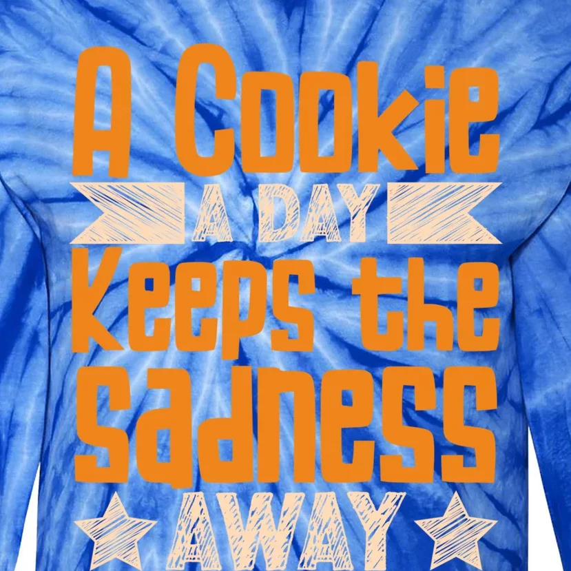 A Cookie A Day Keeps The Sadness Awar Chocolate Chips Dip Gift Tie-Dye Long Sleeve Shirt