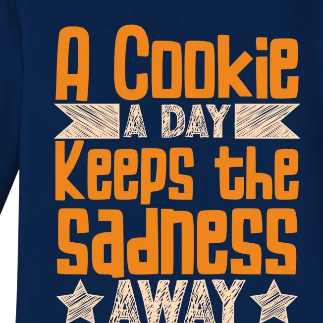 A Cookie A Day Keeps The Sadness Awar Chocolate Chips Dip Gift Baby Long Sleeve Bodysuit