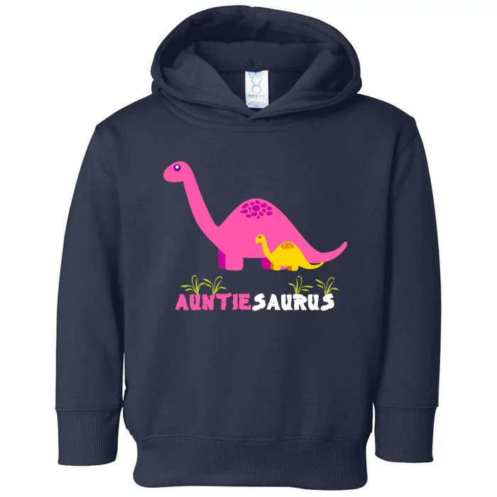 Auntiesaurus Cute Auntie Saurus Dinosaur Aunt Matching Toddler Hoodie