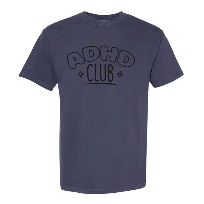 ADHD CLUB Garment-Dyed Heavyweight T-Shirt