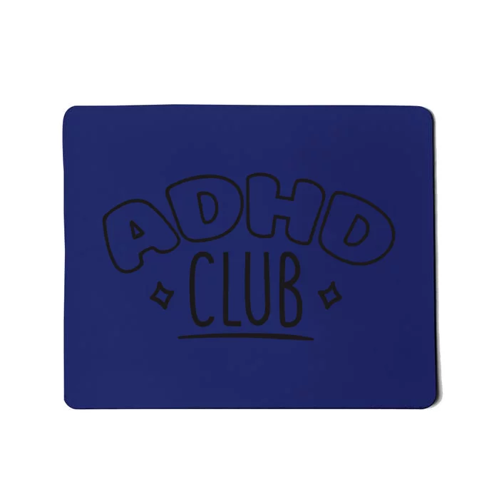 ADHD CLUB Mousepad