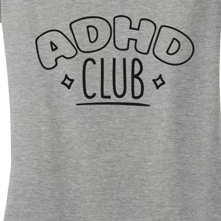 ADHD CLUB Women's V-Neck T-Shirt