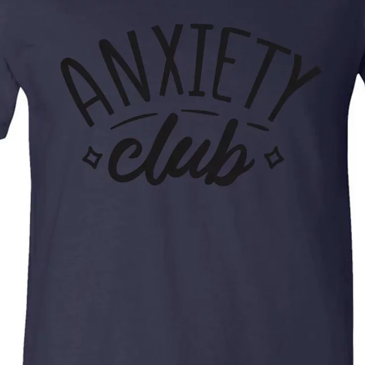 Anxiety Club V-Neck T-Shirt