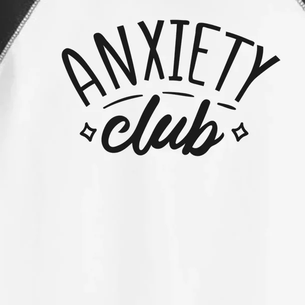 Anxiety Club Toddler Fine Jersey T-Shirt