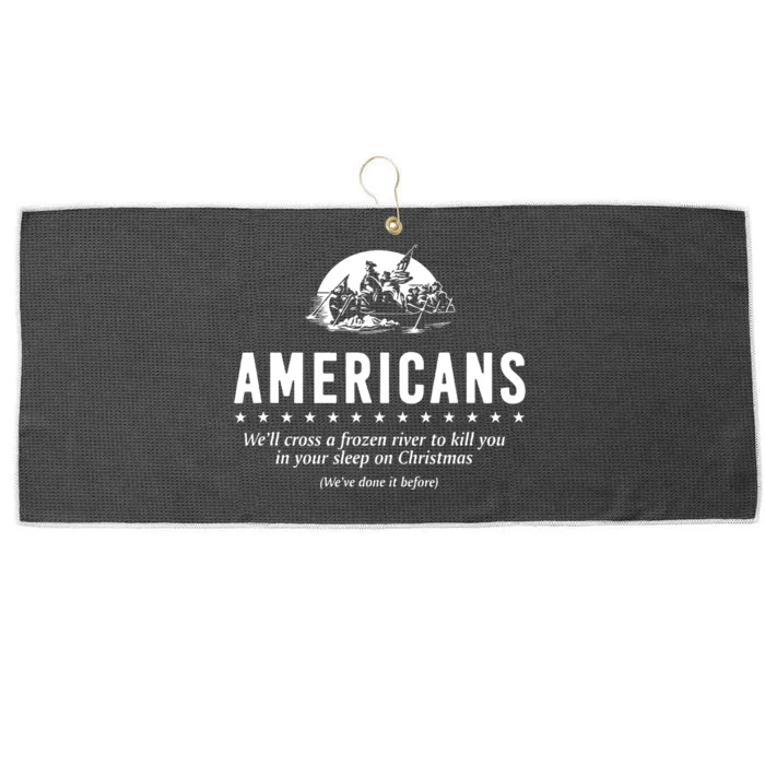 Americans Cross A Frozen River Funny We Have Done It Before Large Microfiber Waffle Golf Towel