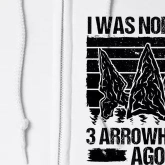 Arrowhead Collecting Artifact Hunting Arrowhead Lover Full Zip Hoodie