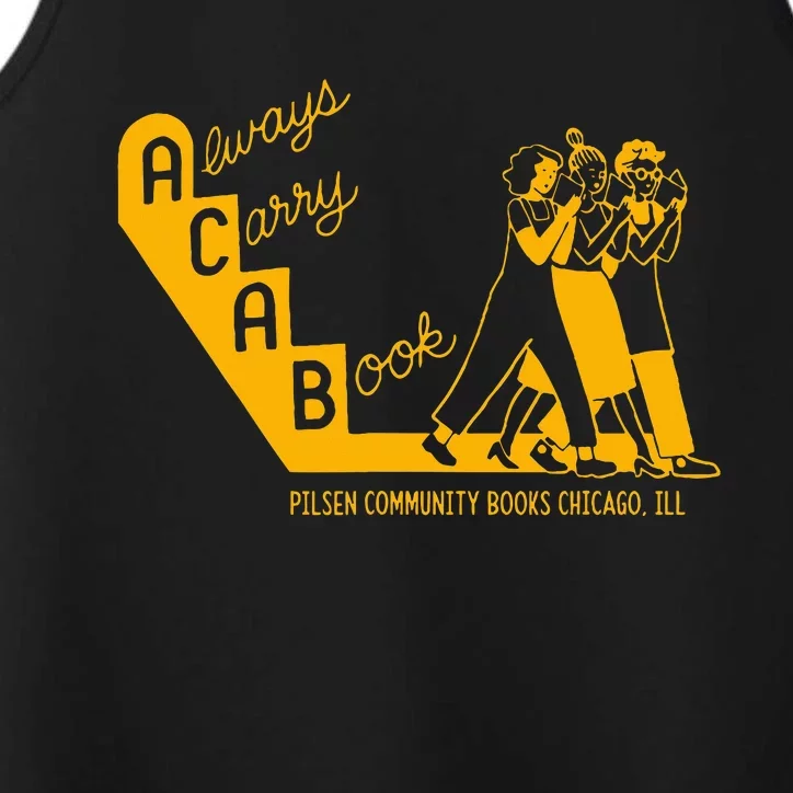 Always Carry A Book Pilsen Community Books Chicago Performance Tank