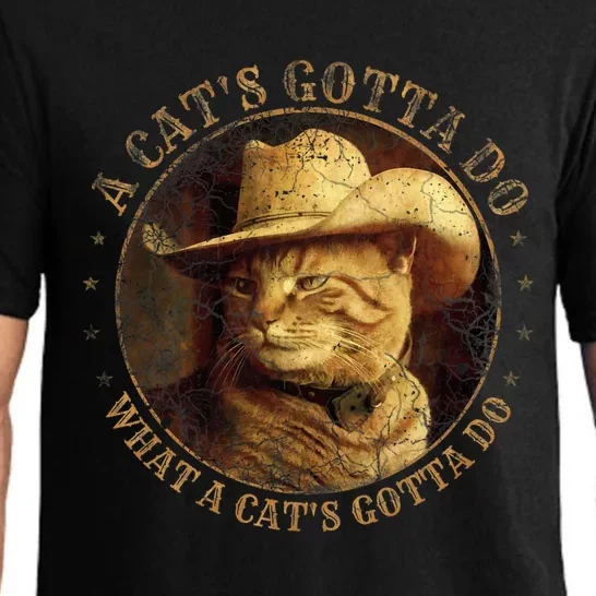 At Cowboy A CatS Gotta Do Funny Cat With Cowboy Hat Pajama Set