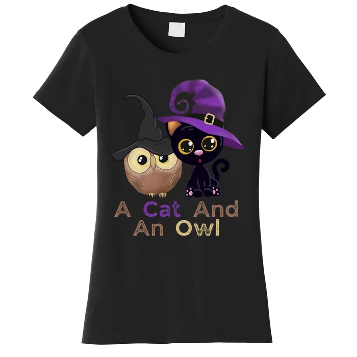 A Cat And An Owl Funny Halloween Cat Owl Women's T-Shirt