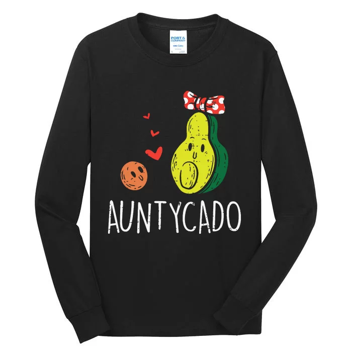 Auntycado Cute Aunt Avocado Mothers Day Aunty Auntie Women Tall Long Sleeve T-Shirt