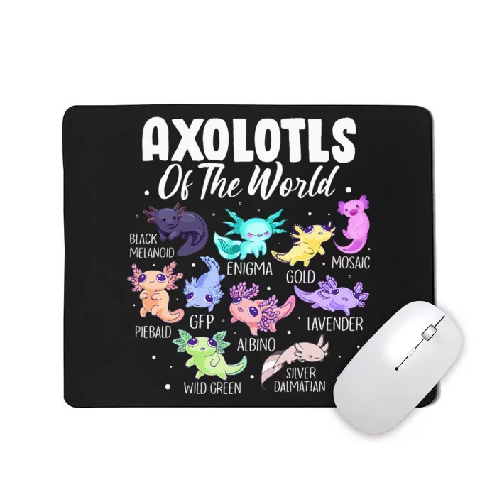 Axolotl Cute Axolotls Of The World Kawaii Girl Mousepad