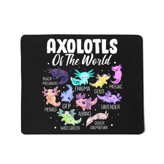 Axolotl Cute Axolotls Of The World Kawaii Girl Mousepad