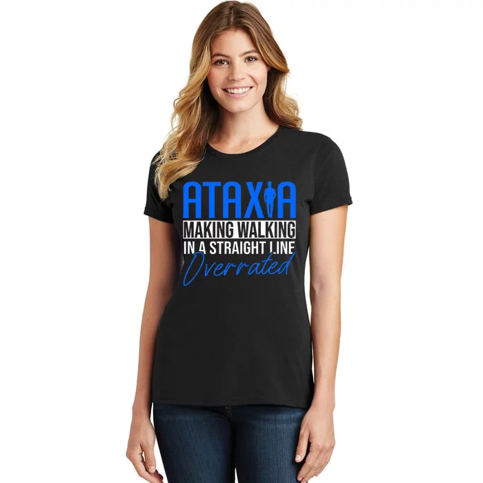 Ataxia Cerebellar Ataxia Women's T-Shirt