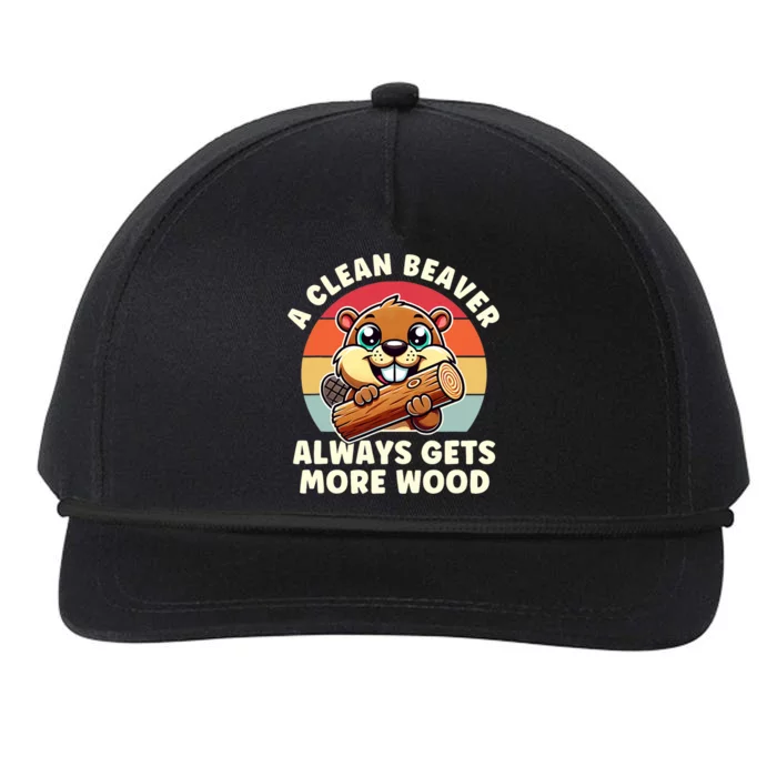 A Clean Beaver Always Gets More Wood Adult Humor Snapback Five-Panel Rope Hat