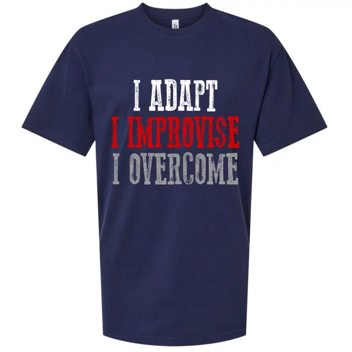 Awesome Confident Bold I Adapt I Improvise I Overcome Gift Sueded Cloud Jersey T-Shirt