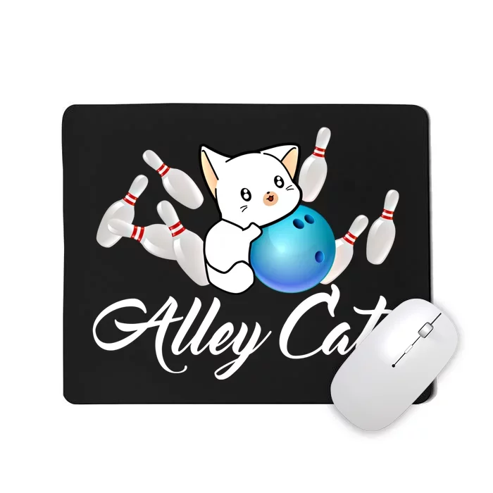 Alley Cat Bowling Gift Funny Bowler Bowling Great Gift Mousepad