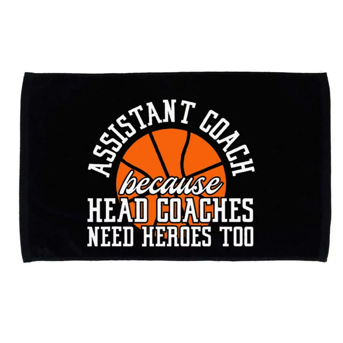 Assistant Coach Because Head Coaches Need Heroes Too Microfiber Hand Towel