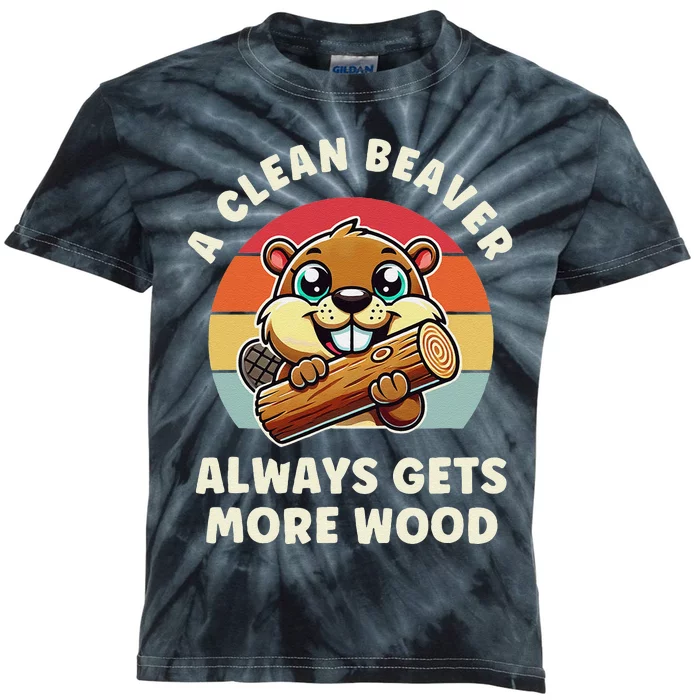 A Clean Beaver Always Gets More Wood Kids Tie-Dye T-Shirt