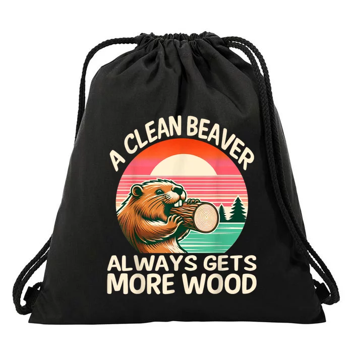 A Clean Beaver Always Gets More Wood Funny Adult Joke Drawstring Bag