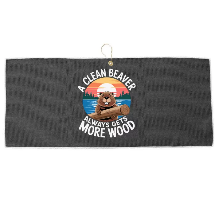 A Clean Beaver Always Gets More Wood Large Microfiber Waffle Golf Towel