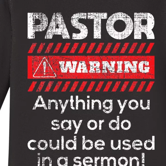 Anything Could Be Used In A Sermon Pastor Preacher Minister Baby Long Sleeve Bodysuit