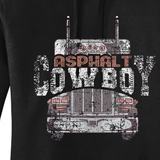 Asphalt Cowboy Cool Truck Driver Design Trucker Women's Pullover Hoodie