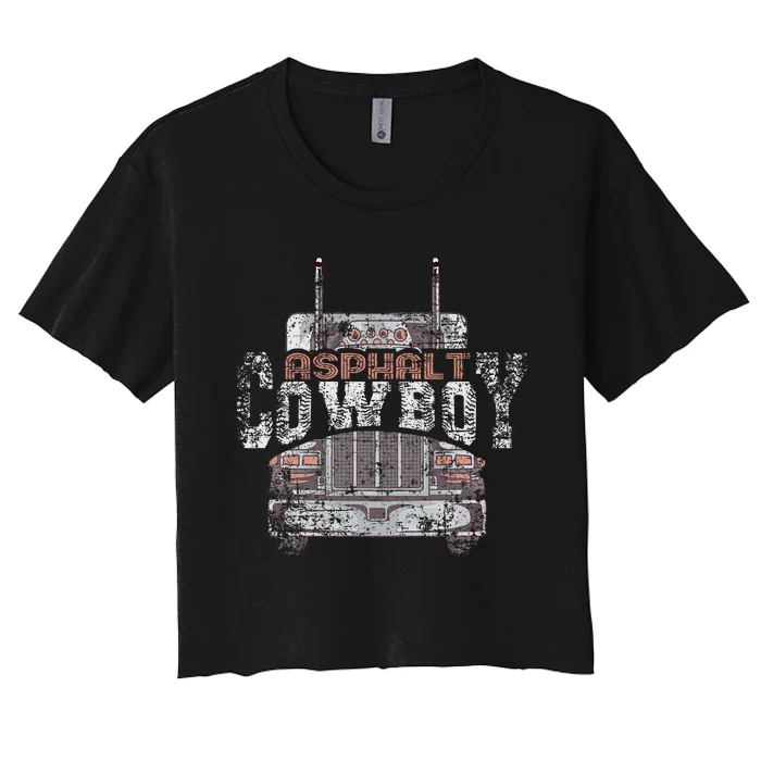 Asphalt Cowboy Cool Truck Driver Design Trucker Women's Crop Top Tee