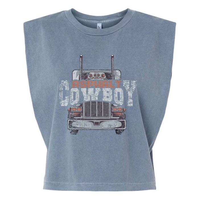 Asphalt Cowboy Cool Truck Driver Design Trucker Garment-Dyed Women's Muscle Tee