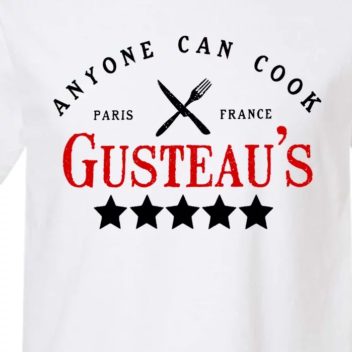 Anyone Can Cook Gusteau's Paris France Garment-Dyed Heavyweight T-Shirt