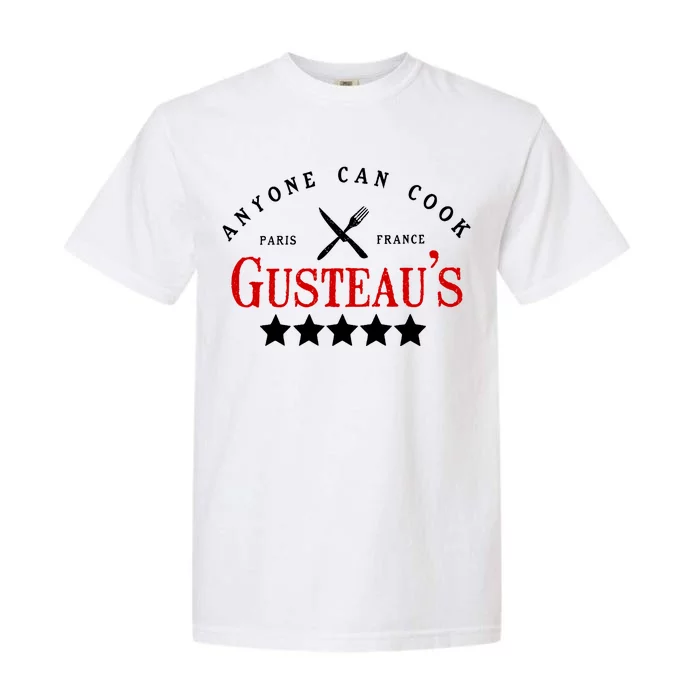 Anyone Can Cook Gusteau's Paris France Garment-Dyed Heavyweight T-Shirt