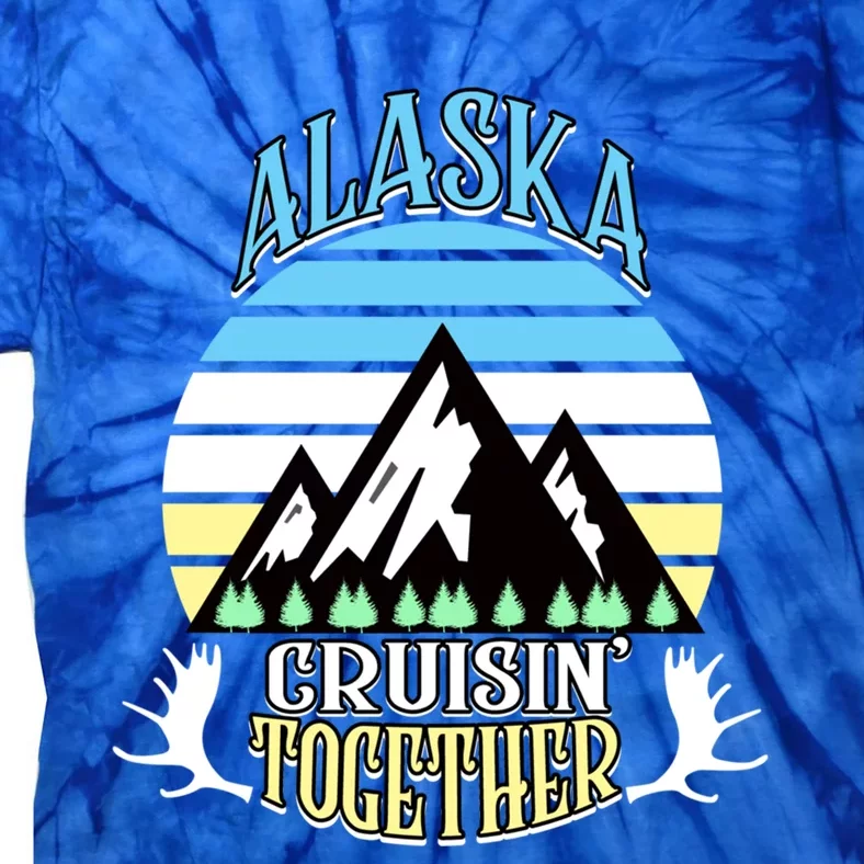 Alaska Cruise Cruisin' Together Family Or Friends Group Cute Gift Tie-Dye T-Shirt