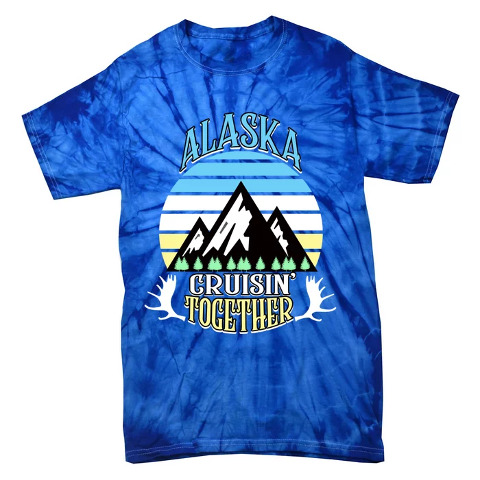 Alaska Cruise Cruisin' Together Family Or Friends Group Cute Gift Tie-Dye T-Shirt