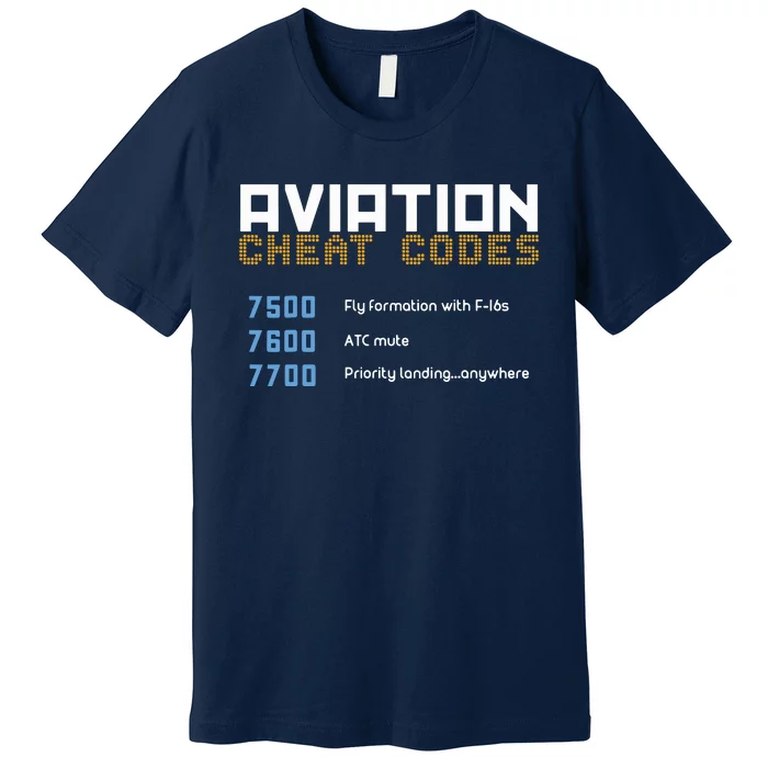 Aviation Cheat Codes Shirts Aviation Tee Pilot Tee Premium T-Shirt