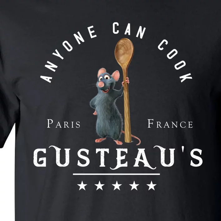 Anyone Can Cook Paris France Gusteaus Mouse Funny Chef Gifts Tall T-Shirt