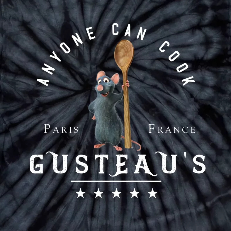 Anyone Can Cook Paris France Gusteaus Mouse Funny Chef Gifts Tie-Dye T-Shirt