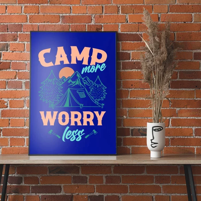 Adventure Camping Camp More WorryLess Cute Gift Poster