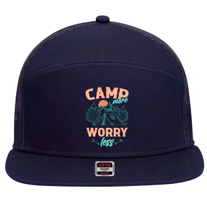 Adventure Camping Camp More WorryLess Cute Gift 7 Panel Mesh Trucker Snapback Hat