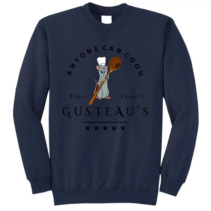 Anyone Can Cook Paris France Gusteau's Mouse Tall Sweatshirt