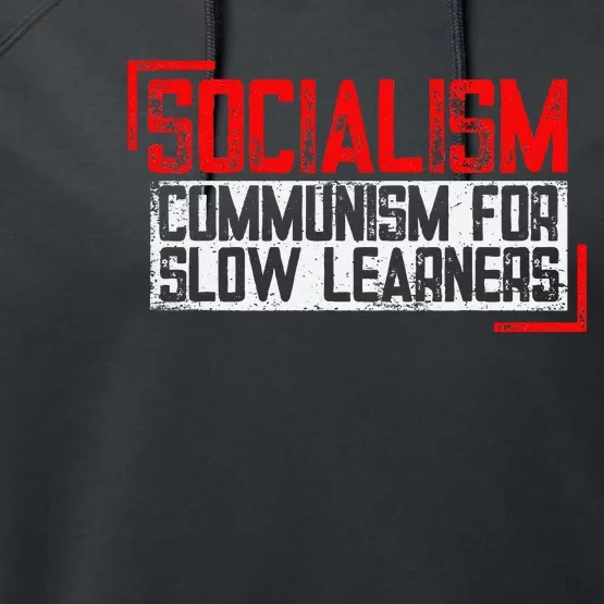 Anti Communist Capitalist Libertarian Anti Socialism Performance Fleece Hoodie