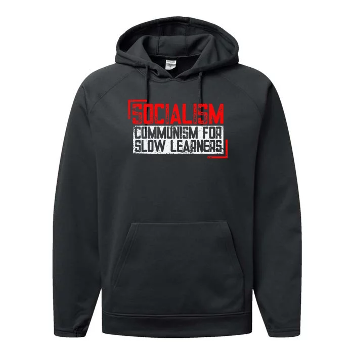 Anti Communist Capitalist Libertarian Anti Socialism Performance Fleece Hoodie