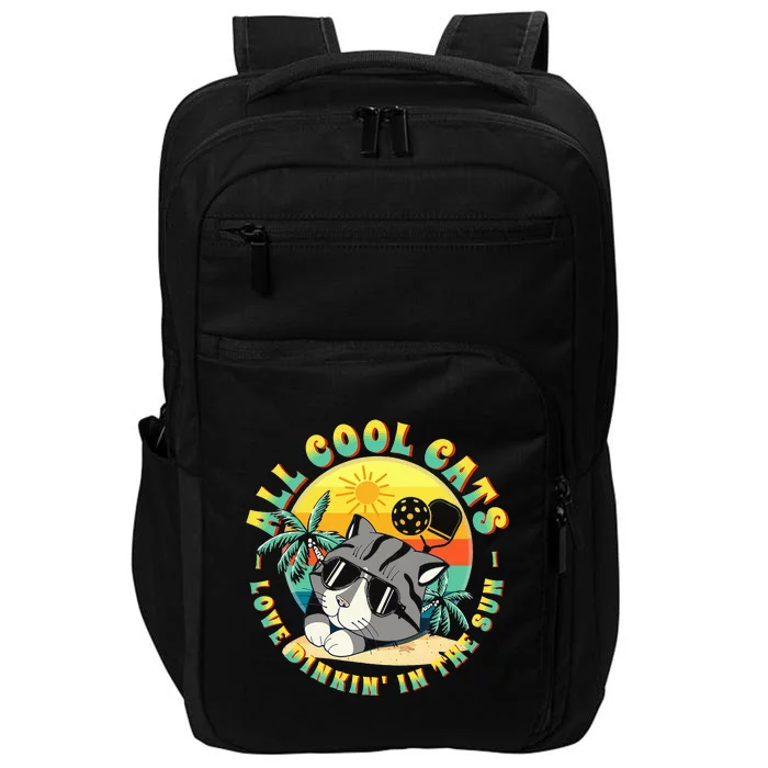 All Cool Cats Love Dinkin' In The Sun For Pickleball Fans Impact Tech Backpack