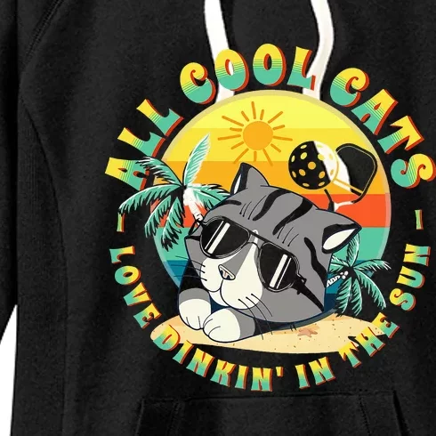 All Cool Cats Love Dinkin' In The Sun For Pickleball Fans Women's Fleece Hoodie