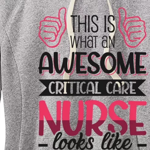 Awesome Critical Care Nurse Gift Women's Fleece Hoodie