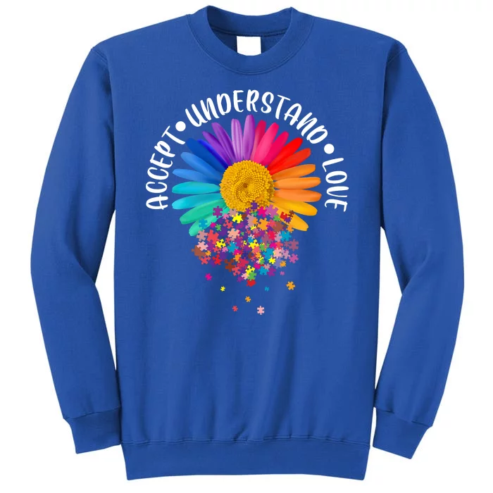 Accept Understand Love Autism Flower Puzzle Pieces Tall Sweatshirt