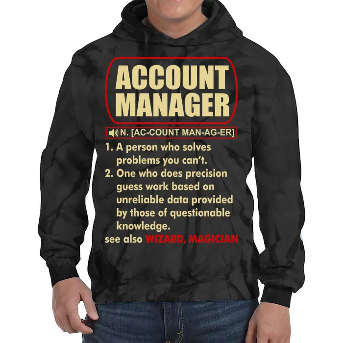 Account Manager Dictionary Definition Term Tie Dye Hoodie