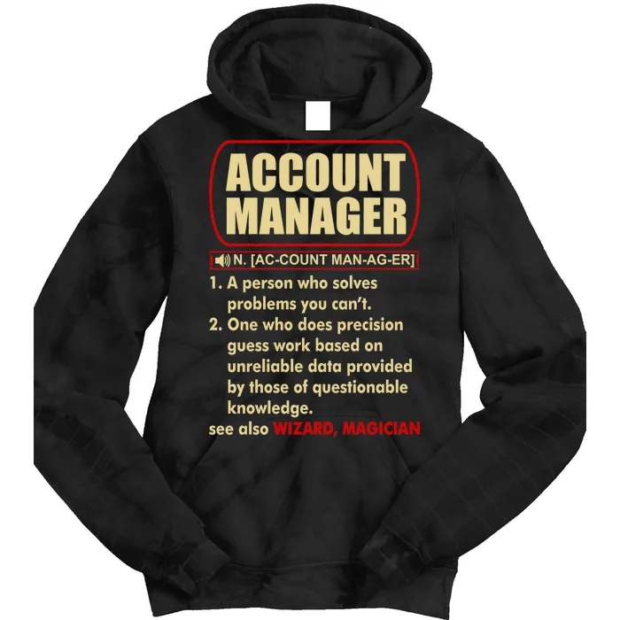 Account Manager Dictionary Definition Term Tie Dye Hoodie