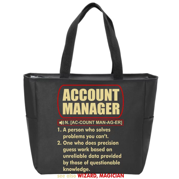 Account Manager Dictionary Definition Term Zip Tote Bag