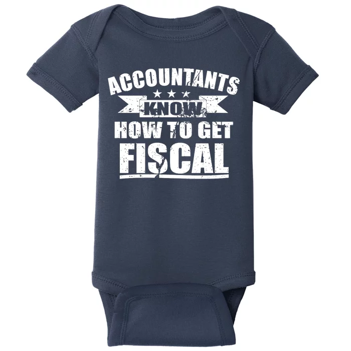 Accountants Know How To Get Fiscal Baby Bodysuit